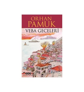 Veba Geceleri Orhan Pamuk Yapı Kredi Yayınları