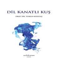 Dil Kanatlı Kuş