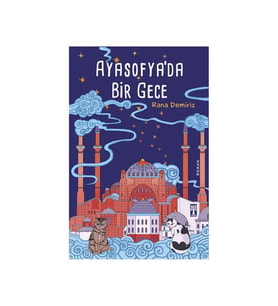 Ayasofyada Bir Gece Rana Demiriz Genç Timaş
