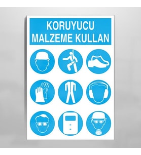 Koruyucu Malzeme Kullan Uyarı Levhası 60x90cm (Karışık)