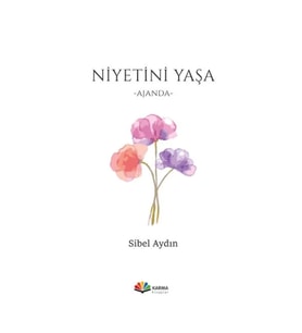 Niyetini Yaşa