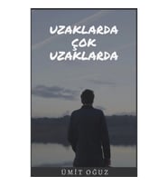 Uzaklarda Çok Uzaklarda