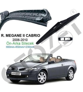 MEGANE 2 CABRİO ÖN ARKA SİLECEK  SİLECEK SÜPÜRGESİ TAKIM 2006-09