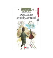 Saçlarında Soru İşaretleri Sevim Ak Can Yay