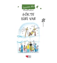 Can Çocuk Yayınları Gökte Biri Var - Sevim Ak