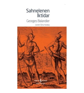 Sahnelenen İktidar
