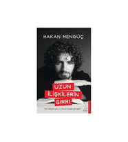 Uzun İlişkilerin Sırrı Hakan Mengüç Destek Yayınları