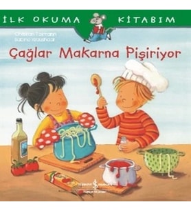 Çağlar Makarna Pişiriyor - İlk Okuma Kitabım