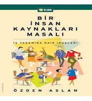 Bir İnsan Kaynakları Masalı