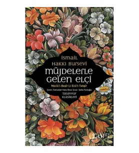 Müjdelerle Gelen Elçi