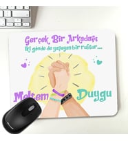 Kişiye Özel Kişiye Özel Gerçek Arkadaşım Mousepad