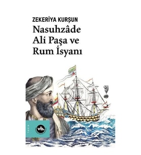 Nasuhzade Ali Paşa ve Rum İsyanı