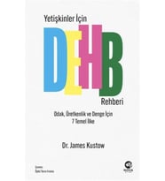 Yetişkinler İçin DEHB Rehberi