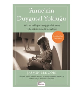 Anne'nin Duygusal Yokluğu