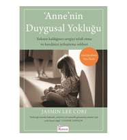 Anne'nin Duygusal Yokluğu
