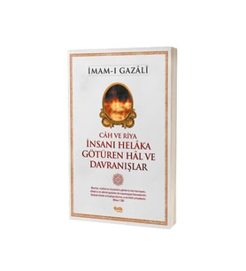 İnsanı Helaka Götüren Hal Ve Davranışlar
