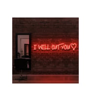 I WILL CUT YOU Yazılı Neon Tabela