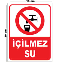 Metal İçilmez Su 15cm x 20cm Uyarı Levhası Yönlendirme Tabelası