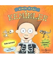 Minik Dahi - Kemikler