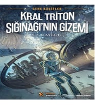 Genç Kaşifler 2 - Kral Triton Sığınağının Gizemi