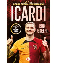 Icardi - Benim Futbol Kahramanım - Rob Green