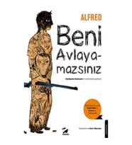 Beni Avlayamazsın