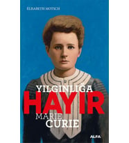 Yılgınlığa Hayır Marie Curie - Elisabeth Motsch