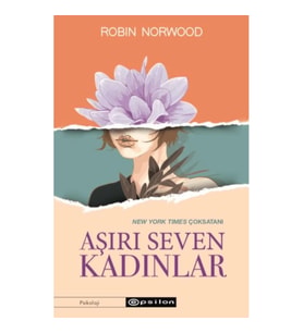 Aşırı Seven Kadınlar