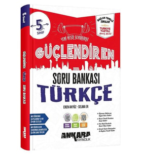 Ankara Yayıncılık 5.Sınıf Güçlendiren Türkçe Soru Bankası