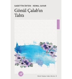 Gönül Çalab’ın Tahtı