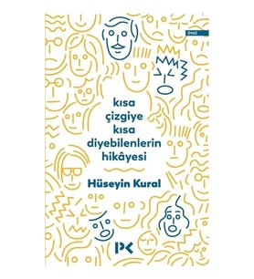 Kısa Çizgiye Kısa Diyebilenlerin Hikayesi
