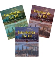 İstanbul'da Üç Yıl (3 Cilt-Takım)
