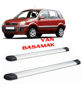 FORD FUSİON YAN BASAMAK 2002 2003 2004 2005 2006 2007 2008 2009 2010 2011 2012