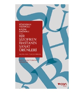 Bir Şizofren Hastanın Sanat Ürünleri