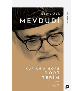 Kur’an’a Göre Dört Terim