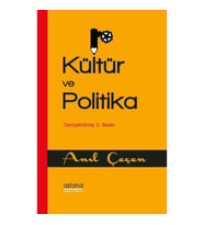 Kültür ve Politika ( Genişletilmiş Baskı )
