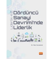 Dördüncü Sanayi Devrimi’nde Liderlik - Liderlik 4.0