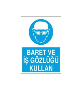 Baret Ve İş Gözlüğü Kullan Uyarı Levhası 20x30cm (Karışık)