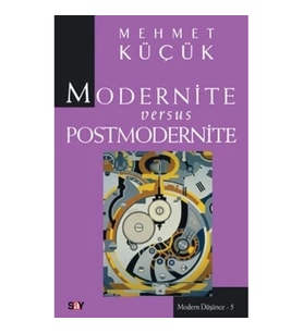 Modernite Versus Postmodernite