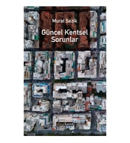 Güncel Kentsel Sorunlar