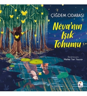 Neva'nın Işık Tohumu