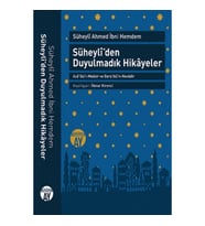 Süheyli’den Duyulmadık Hikayeler