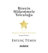 Bireyin Mükemmele Yolculuğu
