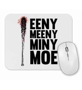 Eeeny  Meeny Miny Moe Mouse Pad