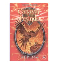 Canavar Peşinde 06 - Alev Kuşu Epos
