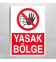 Yasak Bölge Uyarı Levhası 60x90cm (Karışık)
