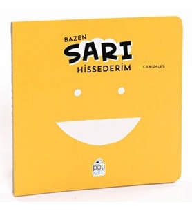 Bazen Sarı Hissederim