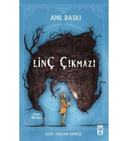 LİNÇ ÇIKMAZI ANIL BASILI TİMAŞ