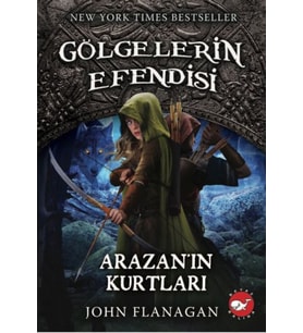 Gölgelerin Efendisi 17 - Arazan’In Kurtları
