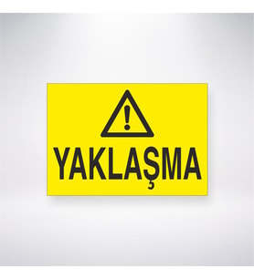 Yaklaşma 21x28 Arkası Yapışkanlı Levha